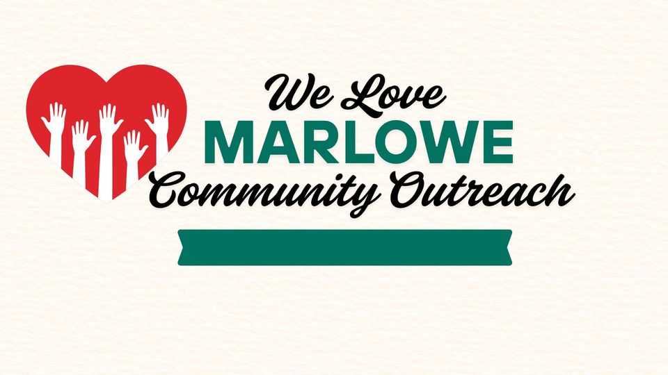 We Love Marlowe Community Outreach